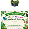 Rainforest badge and certificate Certificate of Completion for Mini Art Adventures: Rainforest Explorers with vibrant rainforest imagery, lush green leaves, a toucan, monkey, butterfly, and colorful flowers for educational, nature‑or.