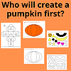 Roll a Pumpkin Craft and Game in one! (1) Who will create a pumpkin first?