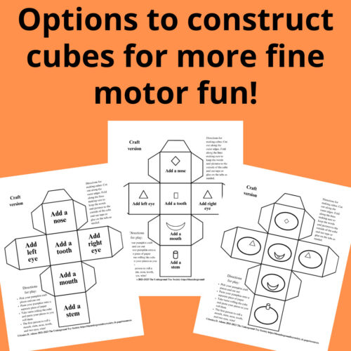 Roll a Pumpkin Craft and Game in one! (2) Options to construct cubes for more fine motor fun!