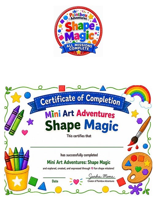 Shape Magic badge and certificate, resized Certificate of Completion for Mini Art Adventures: Shape Magic from Homeschool Resource Co. with colorful crayons, brushes, and a rainbow border.