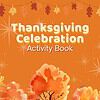 TCK - Activity Book Christian Thanksgiving Activity Kit for Kids & Families | Printable Bible Activities Bundle