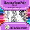 TPT COVER PHOTOS (23) Illustrate Your Faith Volume 2 | A Coloring Book for All Ages | No Prep