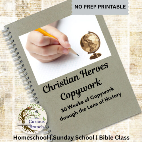 Christian Heroes Copywork | 30 Weeks of Copywork | No Prep
