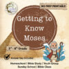 Bible Study for Preteens | Getting to Know Moses | No Prep