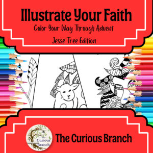 Illustrate Your Faith Through Advent | Jesse Tree Edition | A Coloring Book for All Ages | No Prep