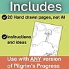 Homeschool resource includes 20 hand-drawn pages and instructions, suitable for any version of Pilgrim's Progress, for engaging homeschooling activities.