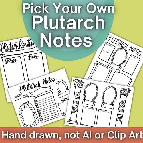 Homeschool resource image showing hand-drawn Plutarch notes and templates for student use.