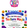 Texture Magic badge and certificate, resized Texture Magic Mini Art Adventures certificate of completion with colorful polymer clay textures and vibrant lettering for homeschool art project.