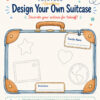Travel Design Your Own Suitcase Design Your Own Suitcase activity page from Paintbox Adventures featuring a travel-themed blank suitcase with space for traveler name, destination, and decorative doodles.