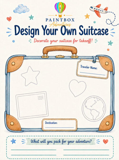 Travel Design Your Own Suitcase Design Your Own Suitcase activity page from Paintbox Adventures featuring a travel-themed blank suitcase with space for traveler name, destination, and decorative doodles.