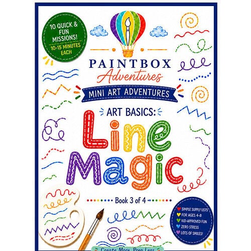 cropped-Line-Magic-cover-shaped-to-781-by-788.jpg Art Basics from Paintbox Adventures Mini Art Adventures series cover featuring colorful doodles, paintbrush, and hot air balloon.