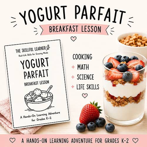 Rainbow Yogurt Parfait Cooking Lesson for Kids | K-2 Printable PDF