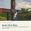 holiday-ld-easter.jpg Easter: He Is Risen: A four-week family study of Holy Week and the Resurrection for Grades 3-6 (KJV) (Letters & Devotion)