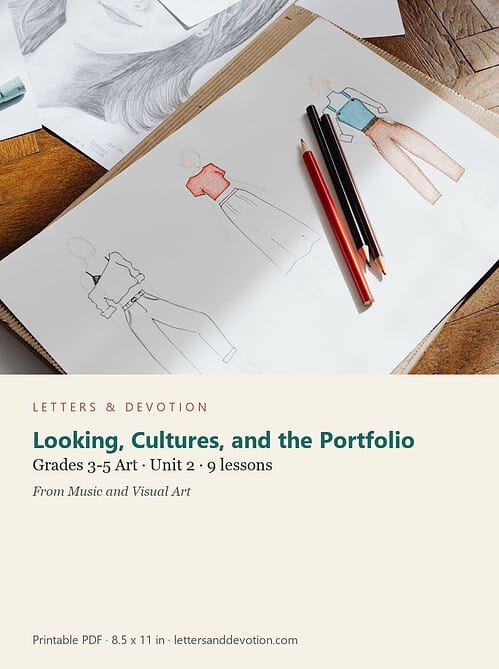 letters-devotion-arts_3_5-art-u2.jpg Looking, Cultures, and the Portfolio: Art Unit 2, Grades 3-5 (Letters & Devotion)