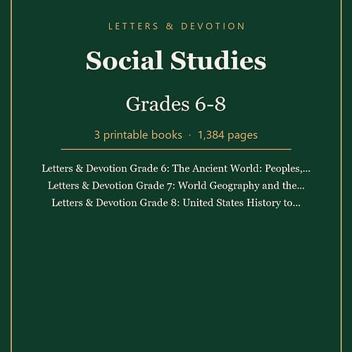 Letters & Devotion Social Studies, Grades 6-8: 3-Book Bundle (Printable PDF)