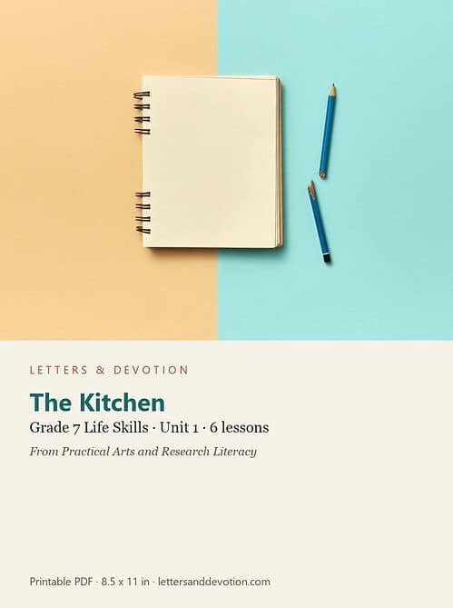 letters-devotion-electives_7-life-skills-u1.jpg The Kitchen: Life Skills Unit 1, Grade 7 (Letters & Devotion)