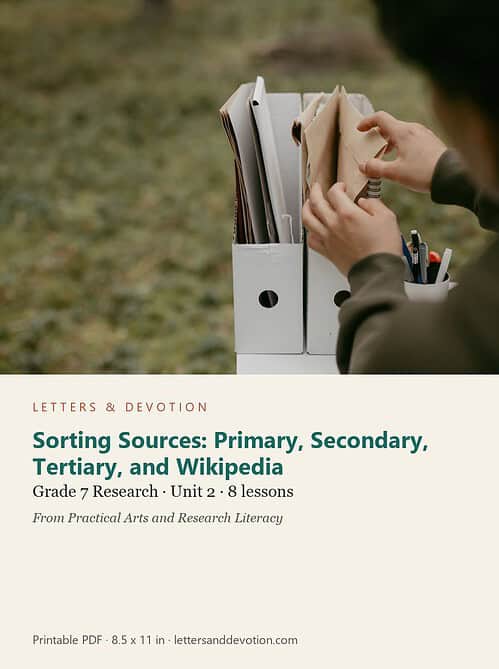 letters-devotion-electives_7-research-u2.jpg Sorting Sources: Primary, Secondary, Tertiary, and Wikipedia: Research Unit 2, Grade 7 (Letters & Devotion)