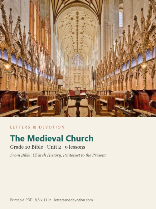 letters-devotion-g10_bible_church_history-bible-u2.jpg The Medieval Church: Bible Unit 2, Grade 10 (Letters & Devotion)
