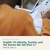 letters-devotion-g10_english_10_part1-cover-photo Letters & Devotion Grade 10: English 10: Identity, Society, and the Stories We Tell (Part 1)