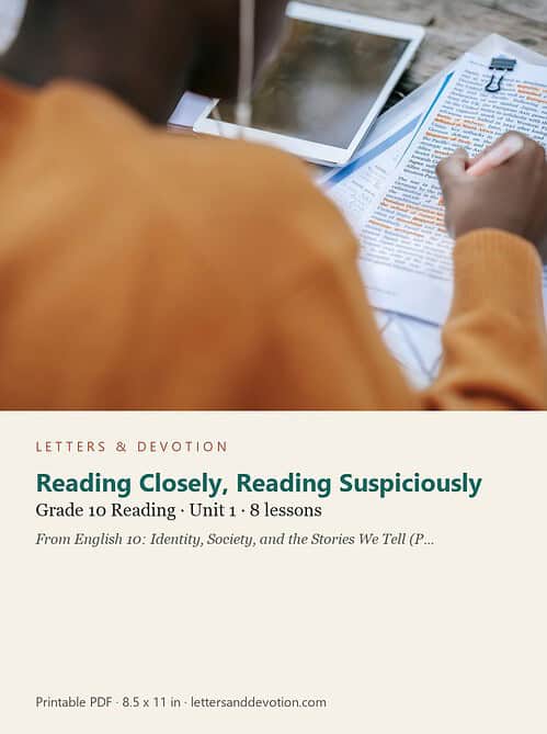 letters-devotion-g10_english_10_part1-reading-u1.jpg Reading Closely, Reading Suspiciously: Reading Unit 1, Grade 10 (Letters & Devotion)