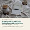 letters-devotion-g10_english_10_part1-reading-u4.jpg Watching Instead of Reading: Shakespeare and Dramatic Irony: Reading Unit 4, Grade 10 (Letters & Devotion)