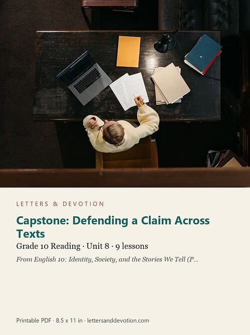 letters-devotion-g10_english_10_part2-reading-u8.jpg Capstone: Defending a Claim Across Texts: Reading Unit 8, Grade 10 (Letters & Devotion)