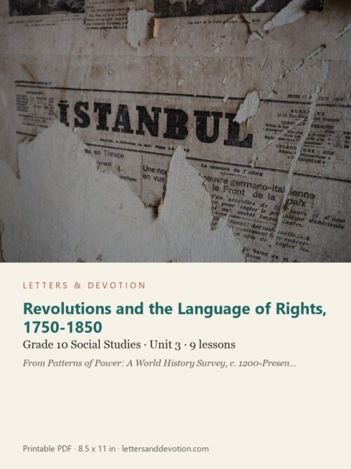 letters-devotion-g10_patterns_of_power_part1-social-studies-u3.jpg Revolutions and the Language of Rights, 1750-1850: Social Studies Unit 3, Grade 10 (Letters & Devotion)