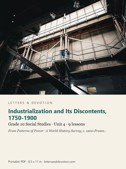 letters-devotion-g10_patterns_of_power_part1-social-studies-u4.jpg Industrialization and Its Discontents, 1750-1900: Social Studies Unit 4, Grade 10 (Letters & Devotion)