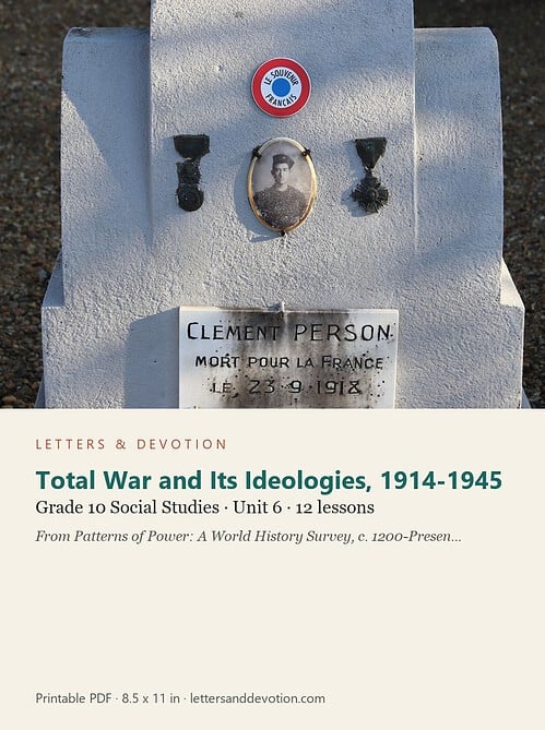 letters-devotion-g10_patterns_of_power_part2-social-studies-u6.jpg Total War and Its Ideologies, 1914-1945: Social Studies Unit 6, Grade 10 (Letters & Devotion)