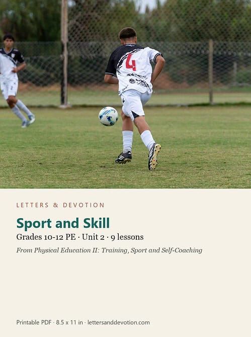 letters-devotion-g10_physical_education_ii-pe-u2.jpg Sport and Skill: PE Unit 2, Grades 10-12 (Letters & Devotion)