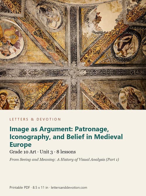 letters-devotion-g10_seeing_and_meaning_part1-art-u3.jpg Image as Argument: Patronage, Iconography, and Belief in Medieval Europe: Art Unit 3, Grade 10 (Letters & Devotion)