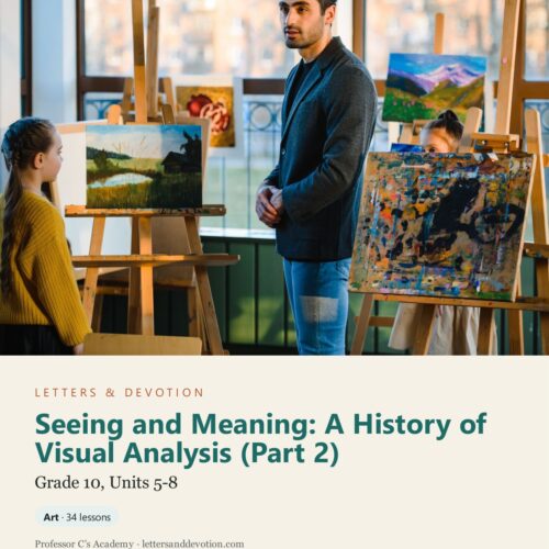 letters-devotion-g10_seeing_and_meaning_part2-cover-photo Letters & Devotion Grade 10: Seeing and Meaning: A History of Visual Analysis (Part 2)