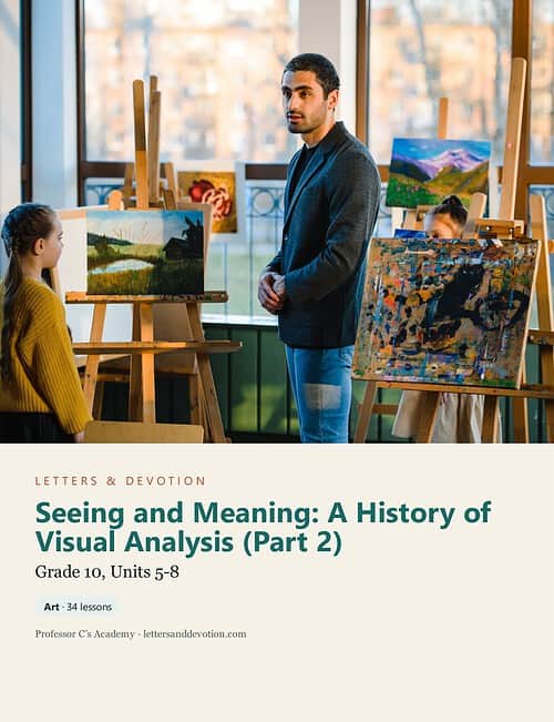 letters-devotion-g10_seeing_and_meaning_part2-cover-photo Letters & Devotion Grade 10: Seeing and Meaning: A History of Visual Analysis (Part 2)