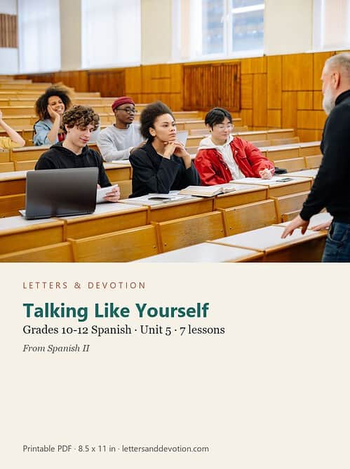letters-devotion-g10_spanish_ii-spanish-u5.jpg Talking Like Yourself: Spanish Unit 5, Grades 10-12 (Letters & Devotion)