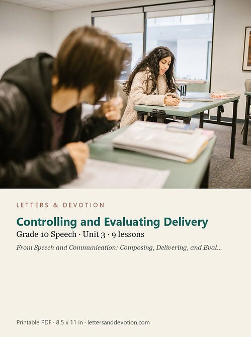 letters-devotion-g10_speech_and_communication_composing_delivering_and_evaluating_spoken_argument-speech-u3.jpg Controlling and Evaluating Delivery: Speech Unit 3, Grade 10 (Letters & Devotion)