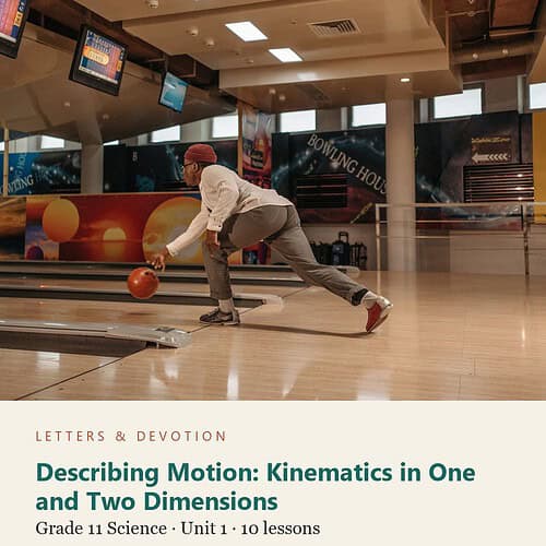 letters-devotion-g11_algebra_based_physics_modeling_matter_motion_and_energy-science-u1.jpg Describing Motion: Kinematics in One and Two Dimensions: Science Unit 1, Grade 11 (Letters & Devotion)