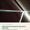letters-devotion-g11_algebra_based_physics_modeling_matter_motion_and_energy-science-u6.jpg Light, the Electromagnetic Spectrum, and Fields: Science Unit 6, Grade 11 (Letters & Devotion)