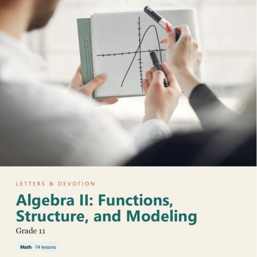 letters-devotion-g11_algebra_ii_functions_structure_and_modeling-cover-photo Letters & Devotion Grade 11: Algebra II: Functions, Structure, and Modeling