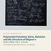 letters-devotion-g11_algebra_ii_functions_structure_and_modeling-math-u2.jpg Polynomial Functions: Zeros, Behavior, and the Structure of Degree n: Math Unit 2, Grade 11 (Letters & Devotion)