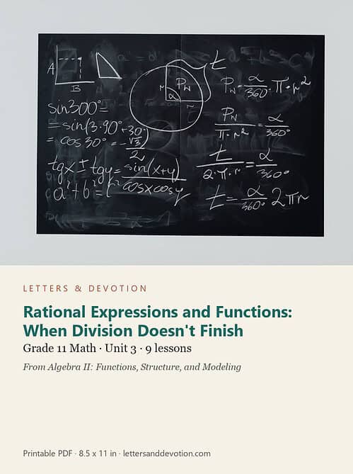 letters-devotion-g11_algebra_ii_functions_structure_and_modeling-math-u3.jpg Rational Expressions and Functions: When Division Doesn't Finish: Math Unit 3, Grade 11 (Letters & Devotion)