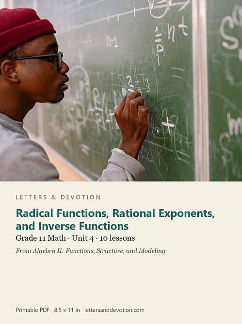 letters-devotion-g11_algebra_ii_functions_structure_and_modeling-math-u4.jpg Radical Functions, Rational Exponents, and Inverse Functions: Math Unit 4, Grade 11 (Letters & Devotion)