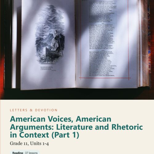 letters-devotion-g11_american_voices_part1-cover-photo Letters & Devotion Grade 11: American Voices, American Arguments: Literature and Rhetoric in Context (Part 1)