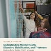 letters-devotion-g11_psychology_part2-social-studies-u7.jpg Understanding Mental Health: Disorders, Classification, and Treatment: Social Studies Unit 7, Grade 11 (Letters & Devotion)