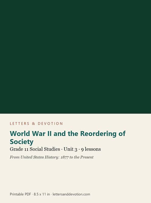 letters-devotion-g11_united_states_history_1877_to_the_present-social-studies-u3.jpg World War II and the Reordering of Society: Social Studies Unit 3, Grade 11 (Letters & Devotion)