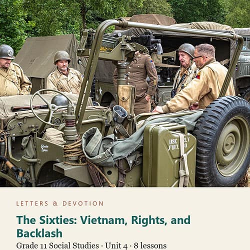 letters-devotion-g11_united_states_history_1877_to_the_present-social-studies-u4.jpg The Sixties: Vietnam, Rights, and Backlash: Social Studies Unit 4, Grade 11 (Letters & Devotion)