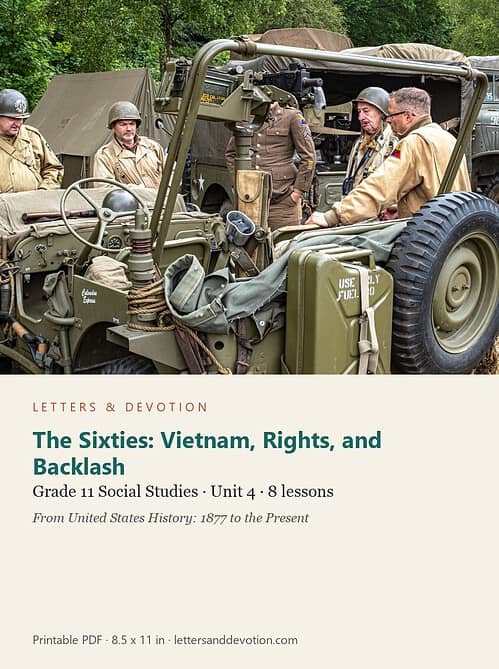letters-devotion-g11_united_states_history_1877_to_the_present-social-studies-u4.jpg The Sixties: Vietnam, Rights, and Backlash: Social Studies Unit 4, Grade 11 (Letters & Devotion)