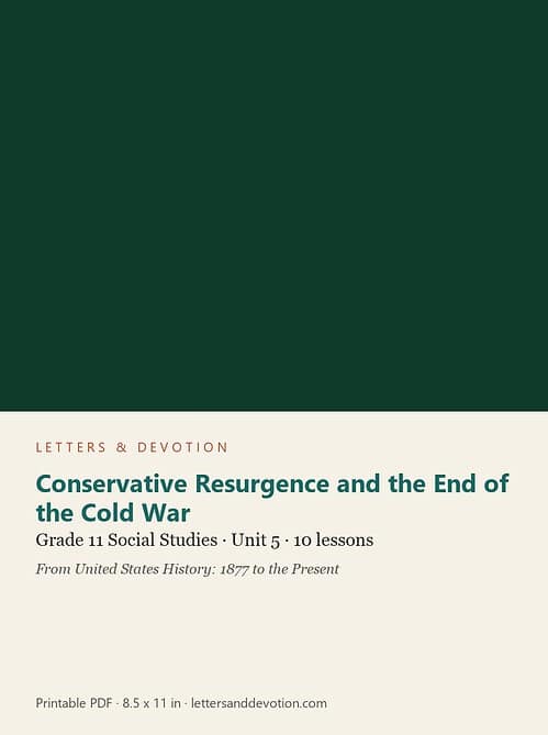 letters-devotion-g11_united_states_history_1877_to_the_present-social-studies-u5.jpg Conservative Resurgence and the End of the Cold War: Social Studies Unit 5, Grade 11 (Letters & Devotion)