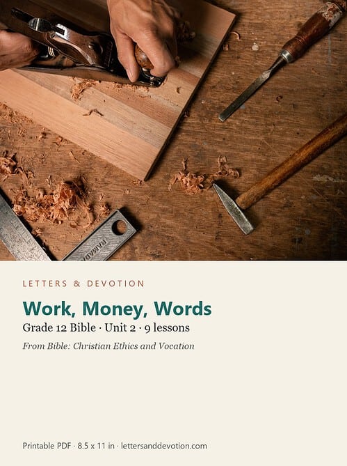 letters-devotion-g12_bible_ethics_vocation-bible-u2.jpg Work, Money, Words: Bible Unit 2, Grade 12 (Letters & Devotion)