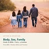 letters-devotion-g12_bible_ethics_vocation-bible-u3.jpg Body, Sex, Family: Bible Unit 3, Grade 12 (Letters & Devotion)