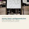 letters-devotion-g12_economics_scarcity_markets_and_decisions-social-studies-u1.jpg Scarcity, Choice, and Opportunity Cost: Social Studies Unit 1, Grade 12 (Letters & Devotion)